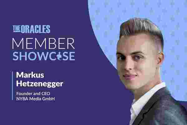 How 23-Year-Old Markus Hetzenegger Started a Digital Company That 'Generates Nine-Figure Revenues for Customers'
